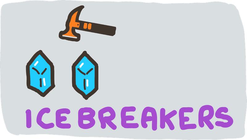 Ice Breakers